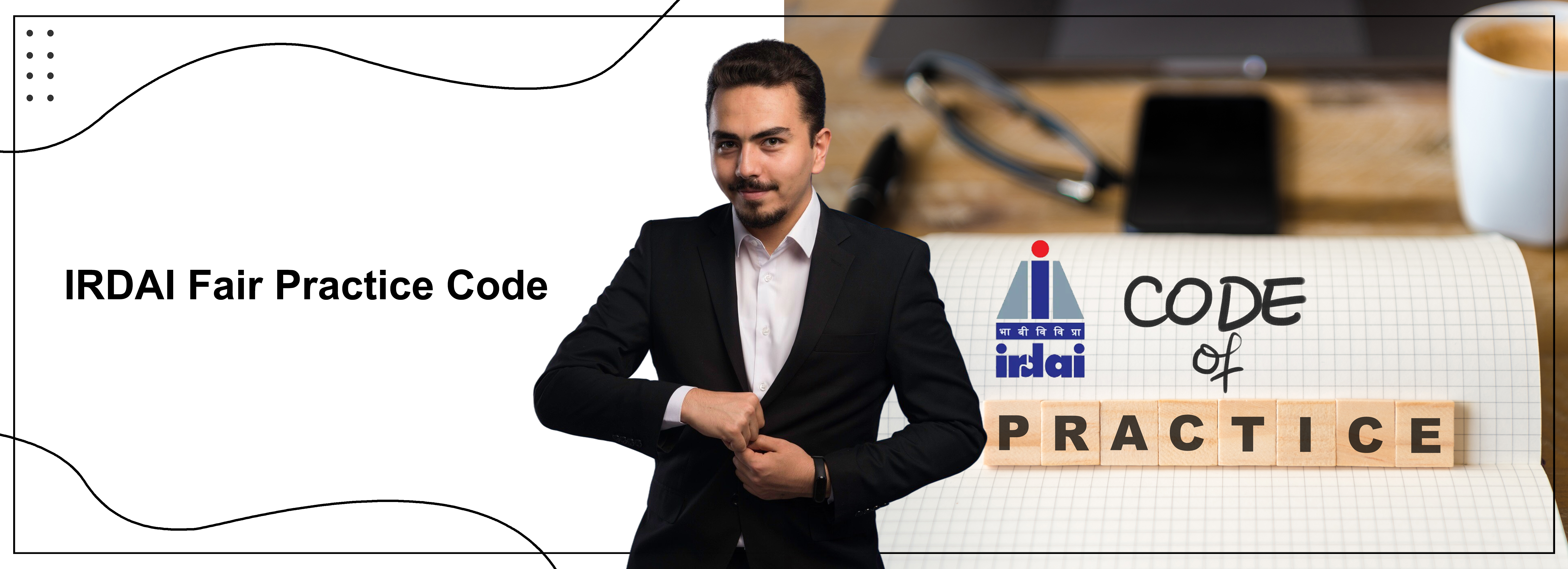 Irdai Fair Practice Code